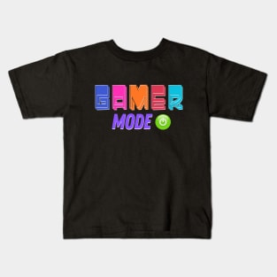 Gamer Mode On Kids T-Shirt